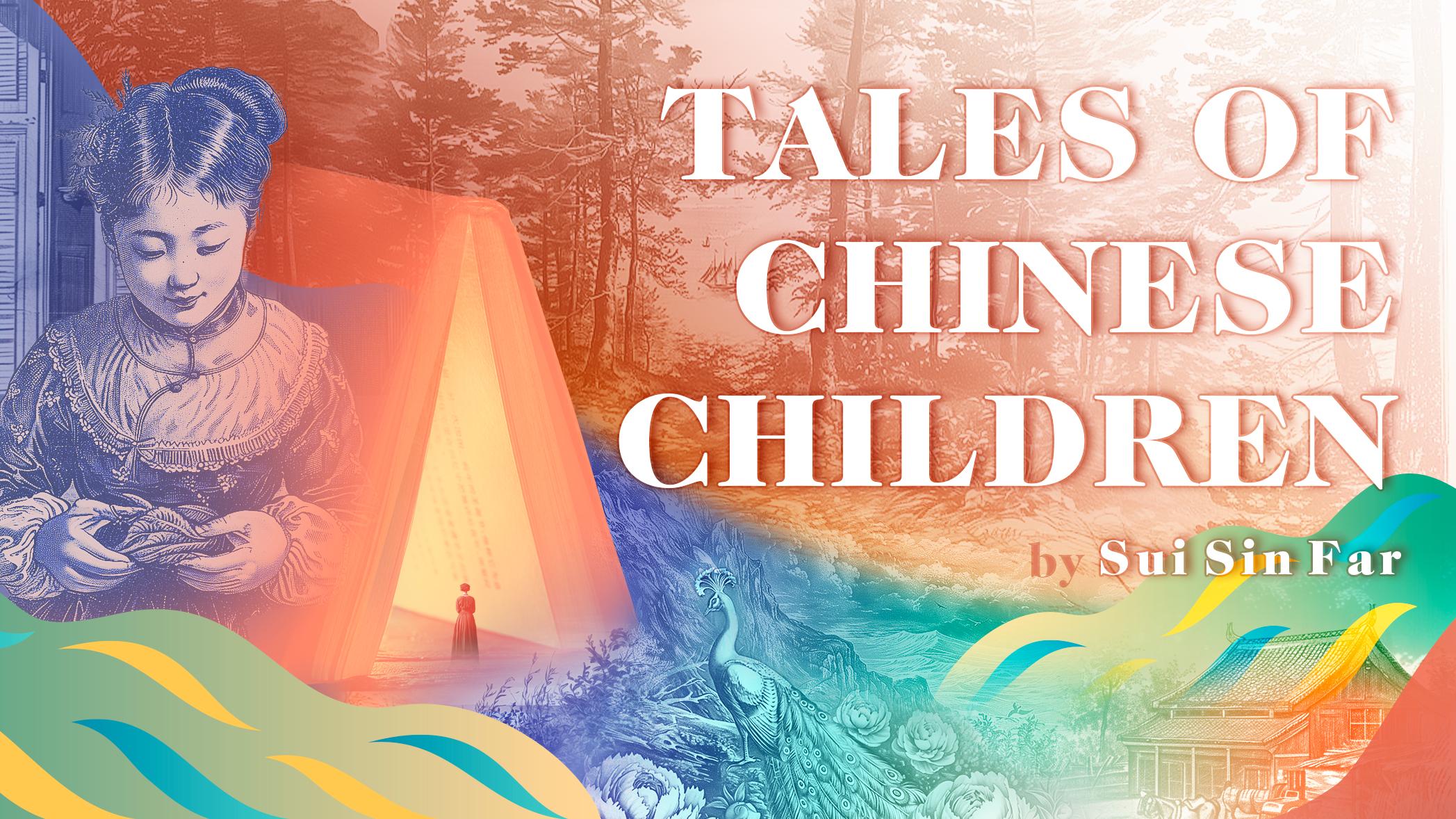 Tales of Chinese Children EP8: The banishment of Ming and Mai 1