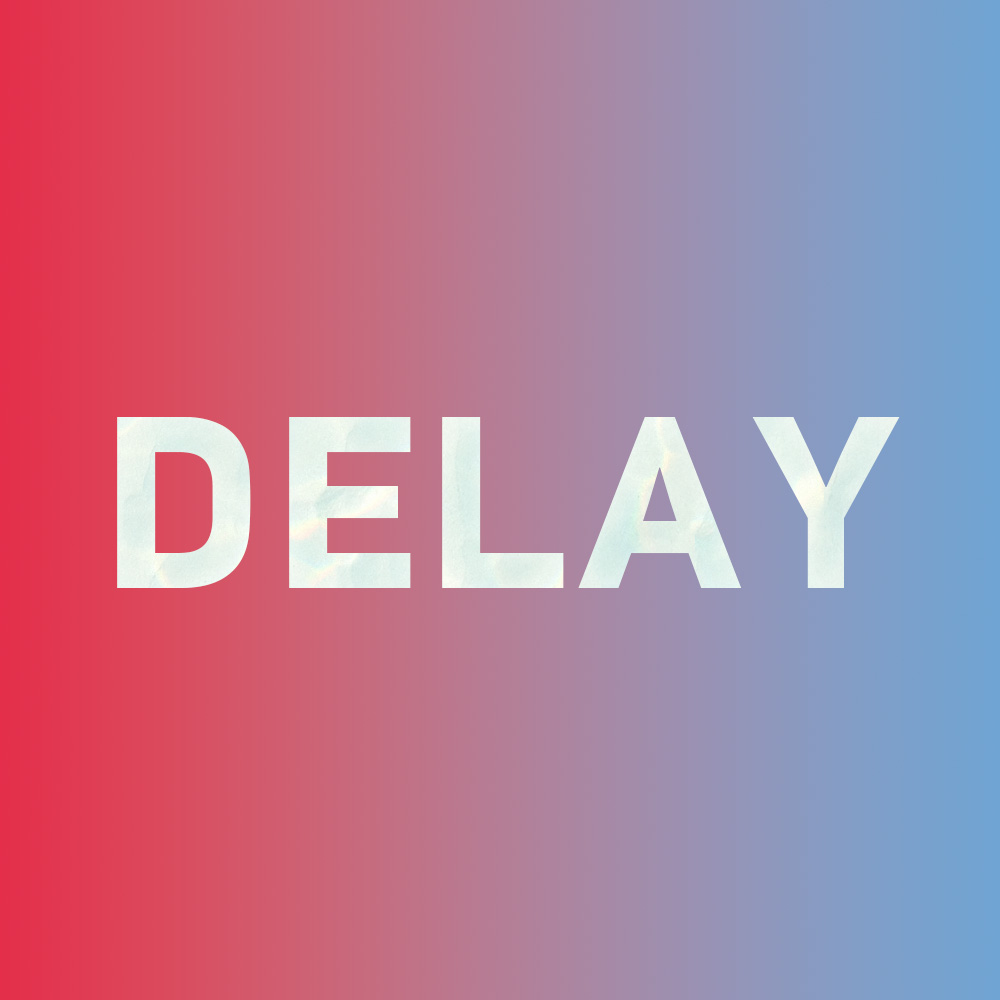 Special: How to say "delay" in Chinese?