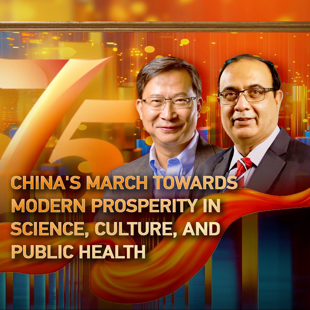 China's march towards modern prosperity in science, culture, and public health