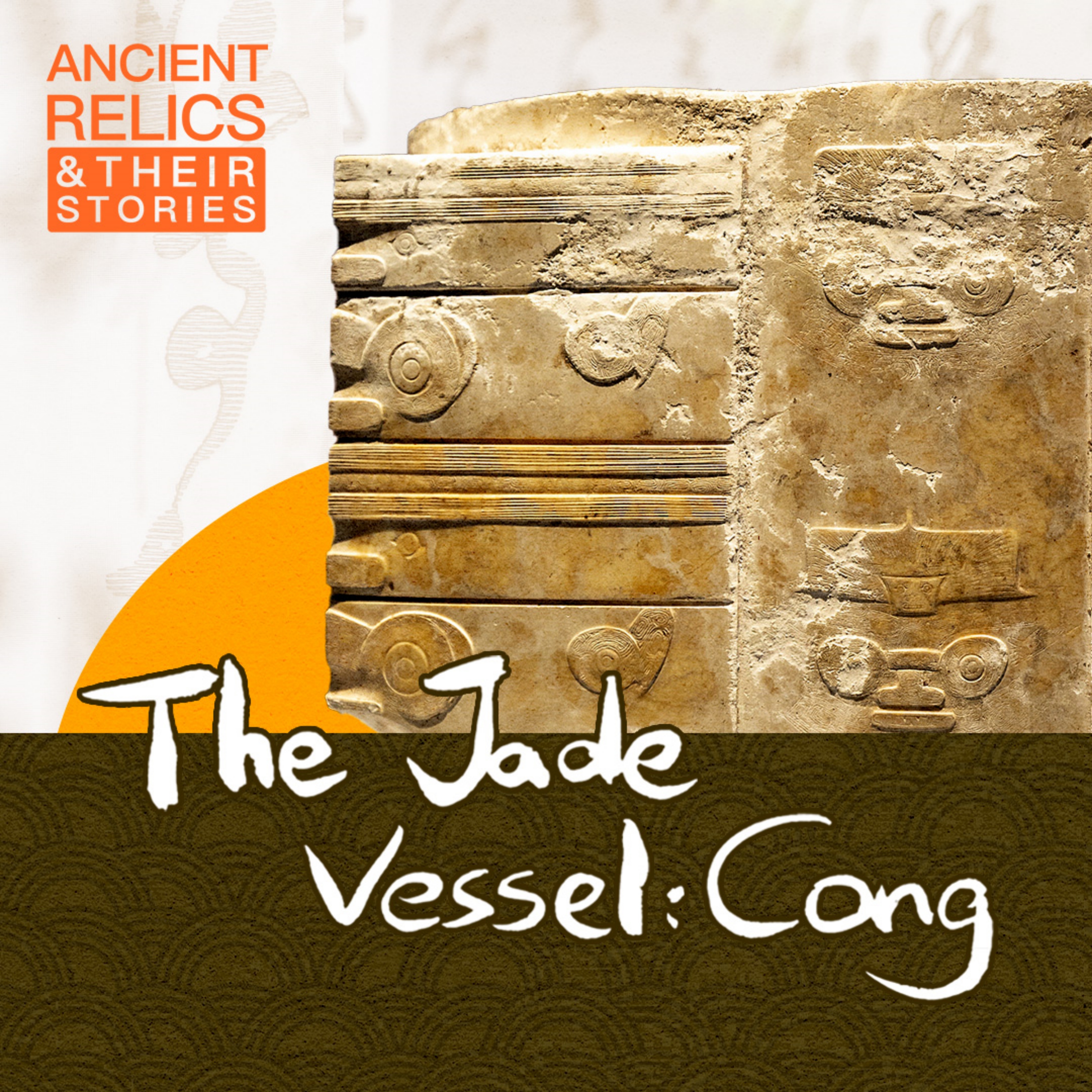 cover of episode Cong: The jade vessel which assisted governance in ancient China