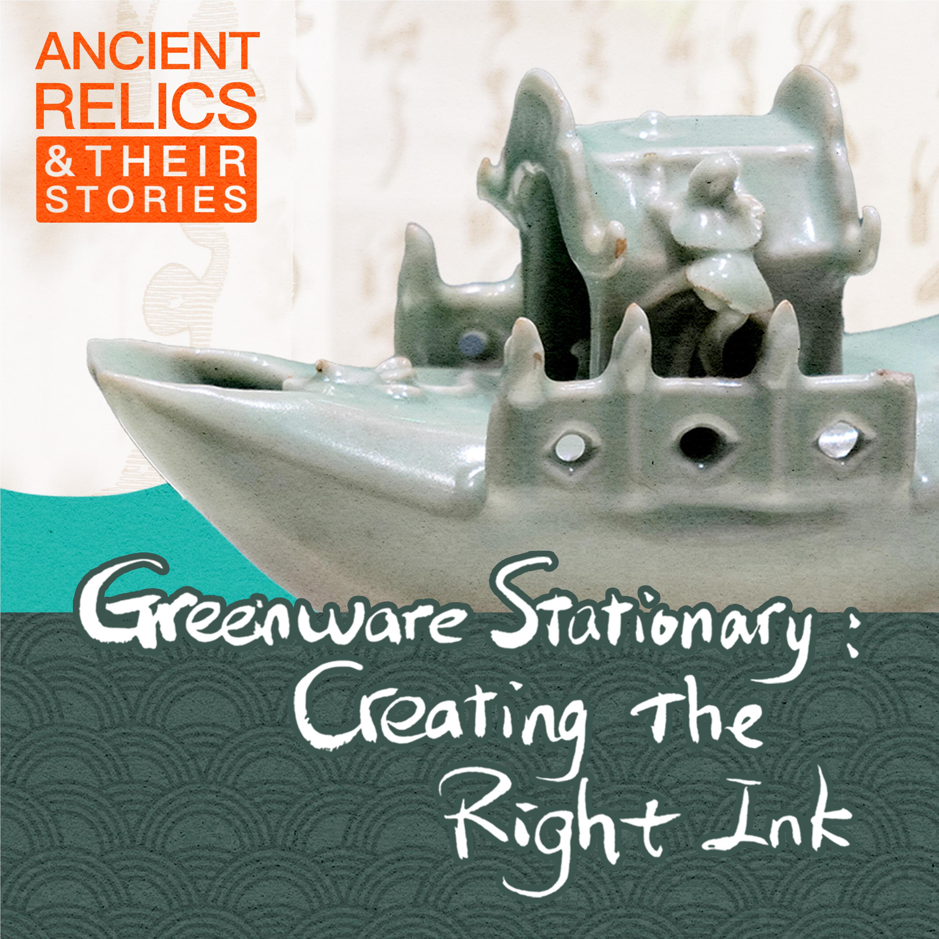 cover of episode Greenware stationary: Creating the right ink for calligraphy and painting