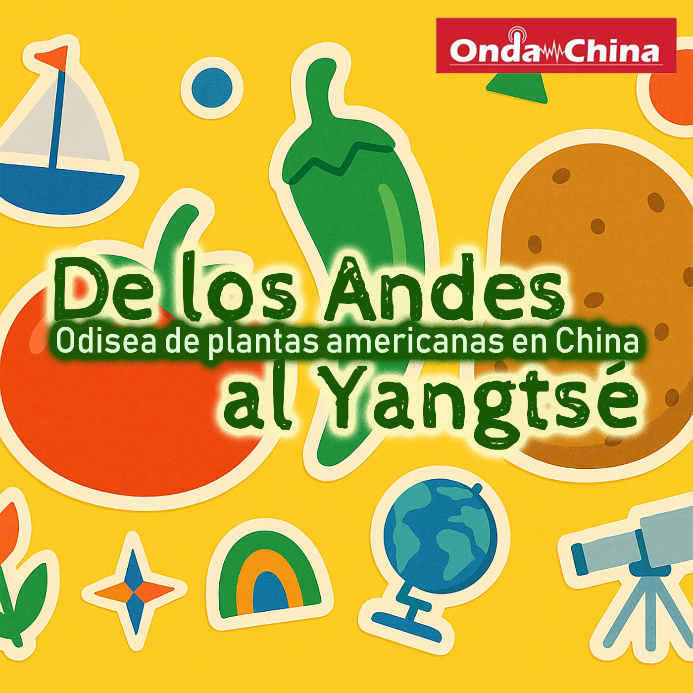 De los Andes al Yangtsé podcast artwork