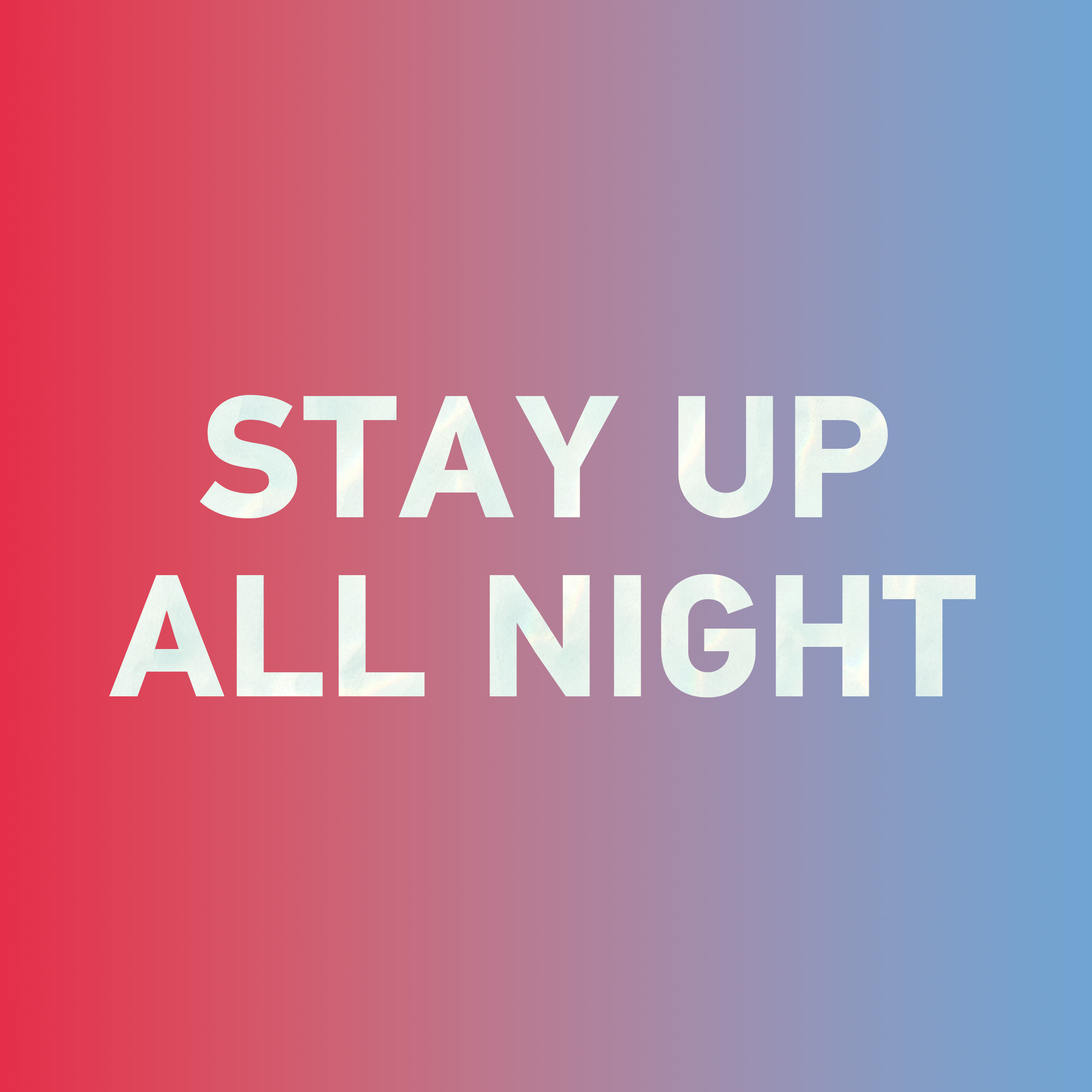 Special: How to say "stay up all night 通宵" in Chinese?