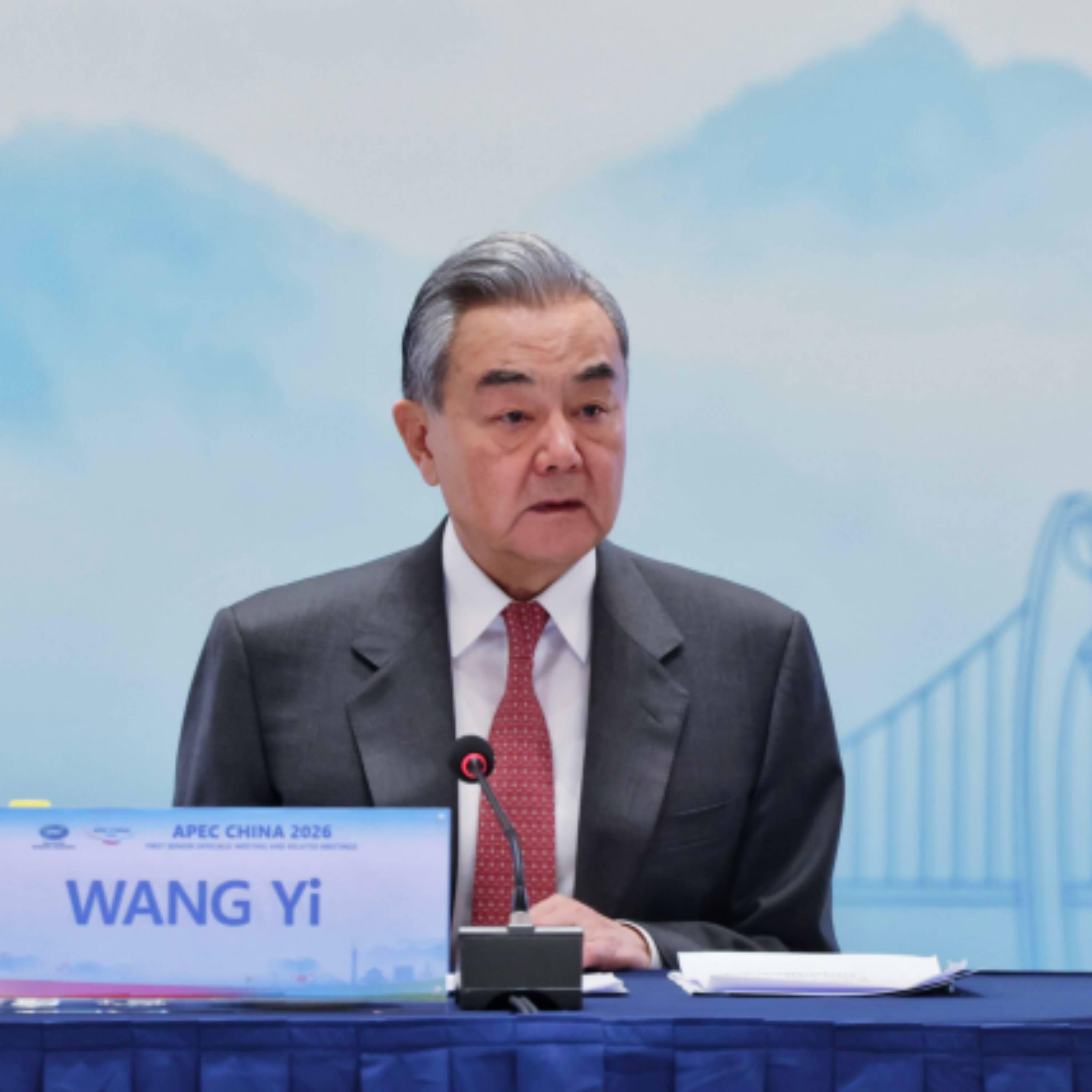 Chinese foreign minister introduces key tasks of APEC China 2026