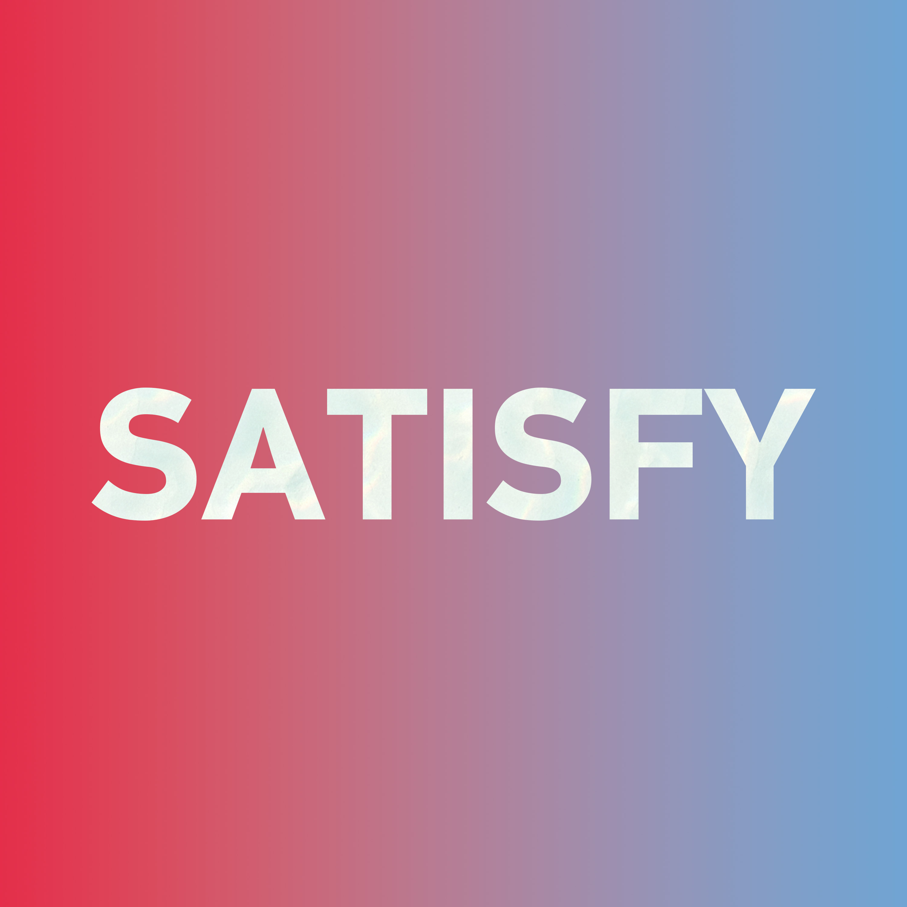 Special: How to say "satisfy 满足" in Chinese?