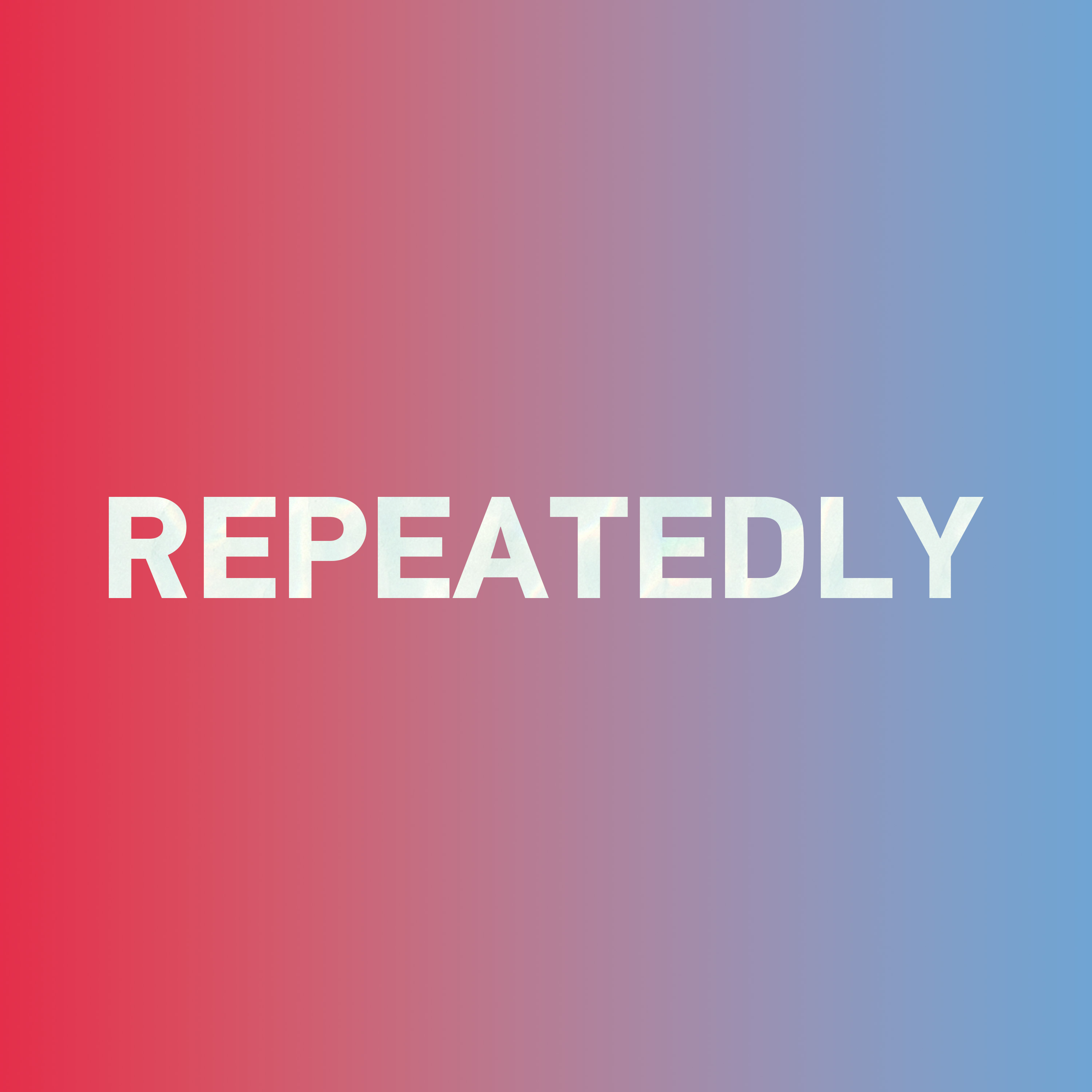 Special: How to say "repeatedly 反复" in Chinese?